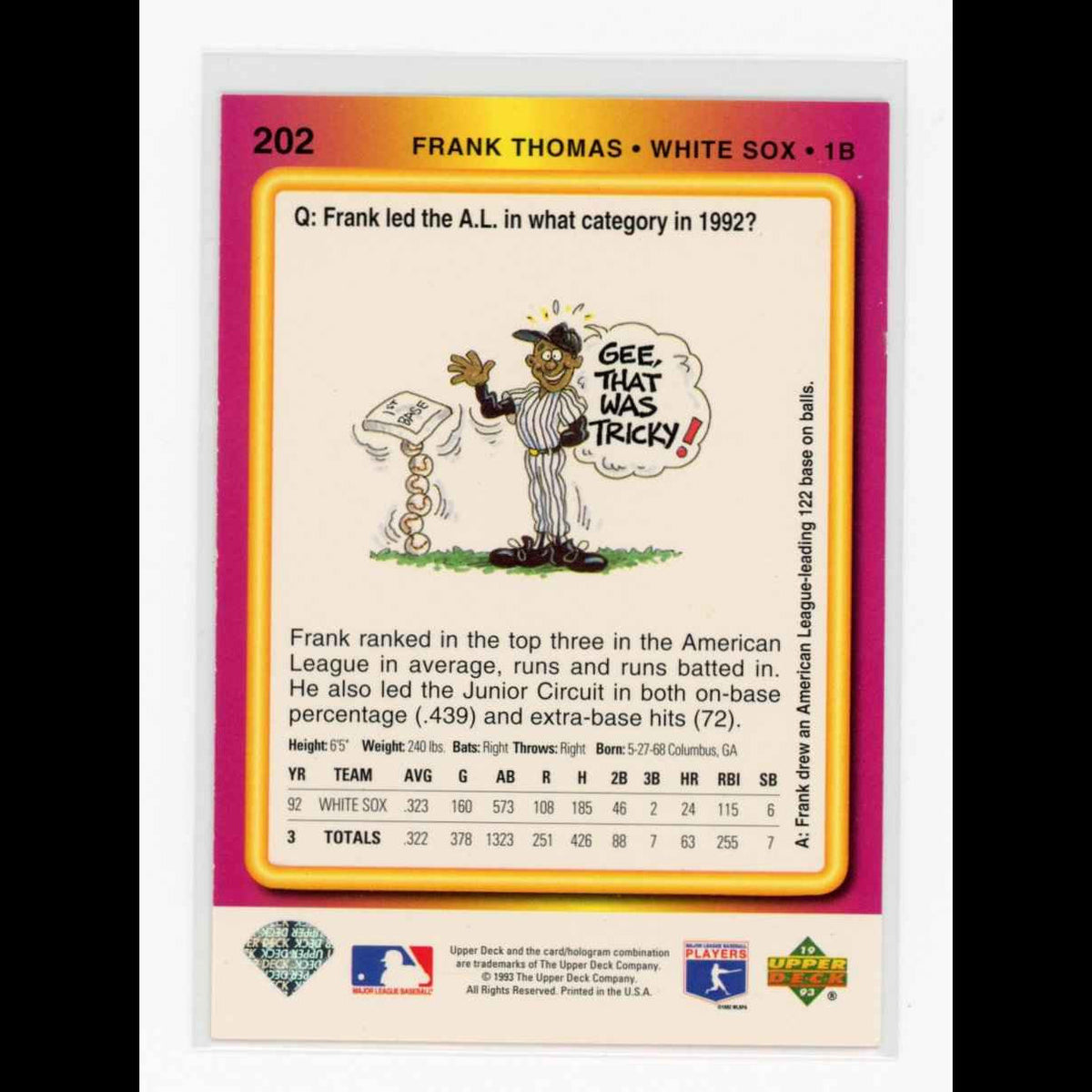 1993 Upper Deck Fun Pack #202 Frank Thomas Chicago White Sox Card - back