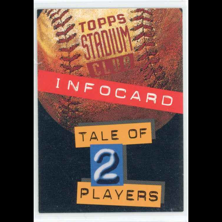 1994 Topps Stadium Club Tale of Two Players INFOCARD - back