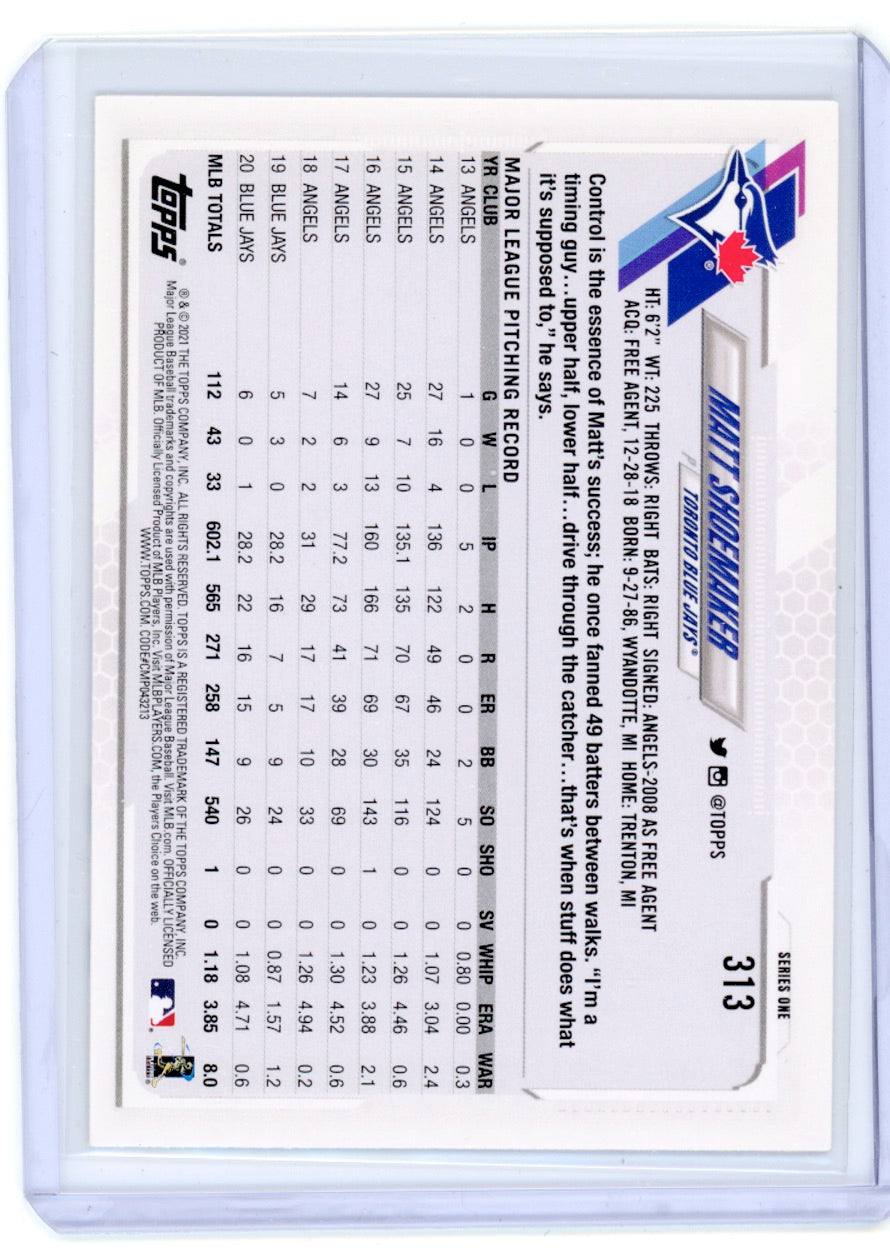 2021 Topps #313 Matt Shoemaker Blue Jays Card