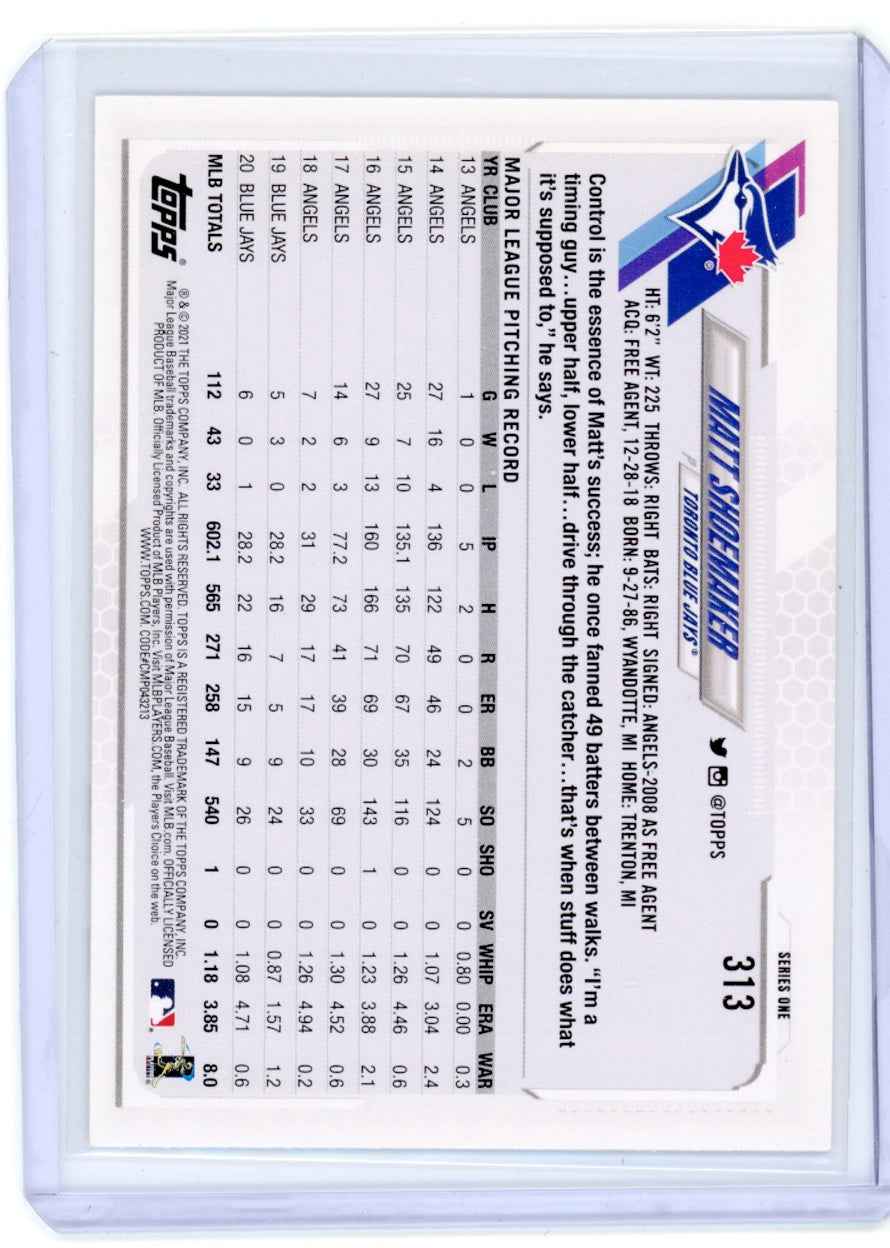 2021 Topps #313 Matt Shoemaker Blue Jays Card