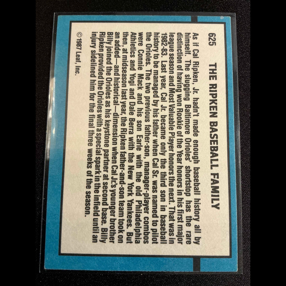 1988 Donruss #625 Ripken Family featuring Billy Ripken, Cal Ripken Sr, and Cal Ripken Jr Card. - back