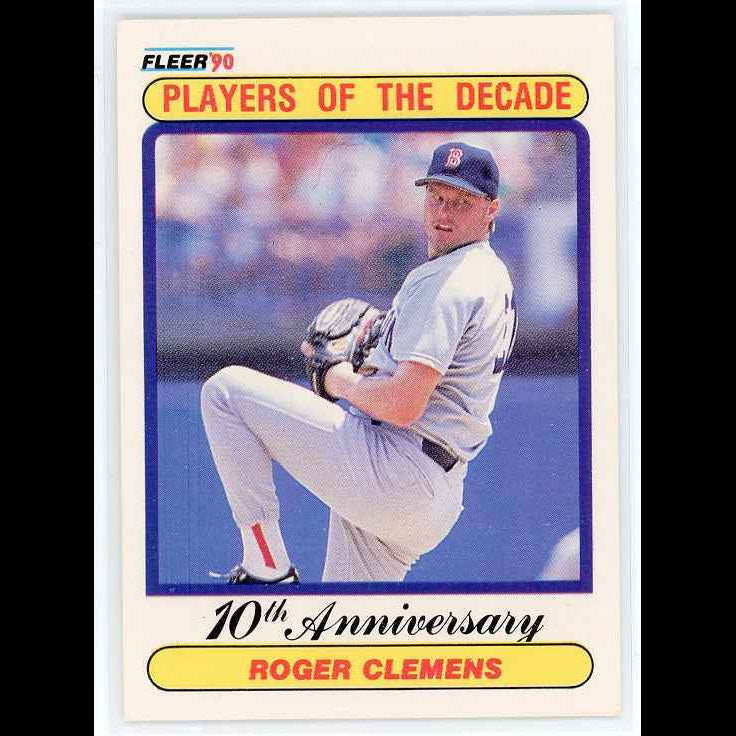 1990 Fleer #627 Roger Clemens Players of the Decade Card - front