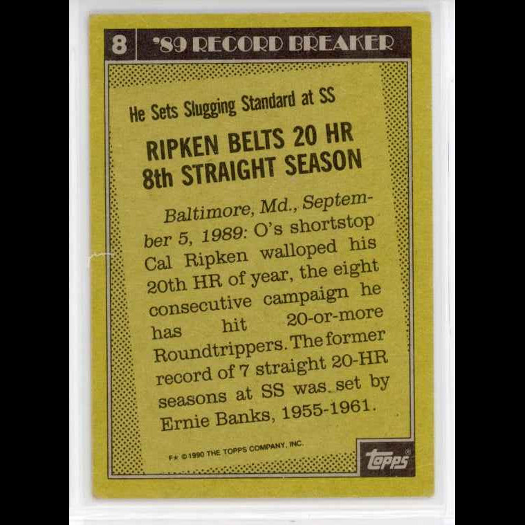 1990 Topps #8 Cal Ripken, Jr Card - back