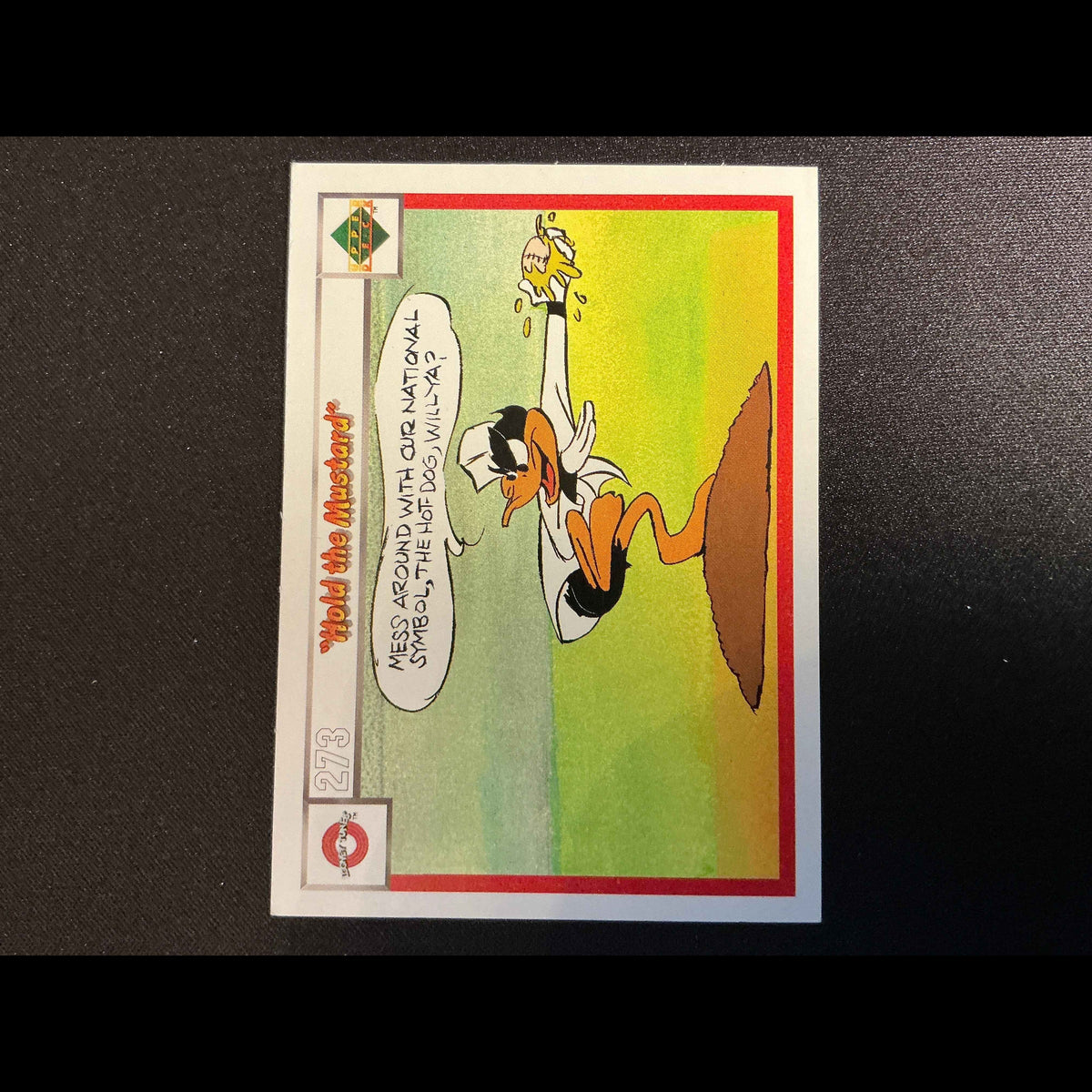 1990 Upper Deck Comic Ball #273/288 Hold The Mustard/Trick Baseballs Card - front
